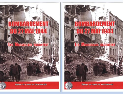 Nouvelle parution à l’occasion du 80ème anniversaire du  bombardement de Marseille le 27 mai 1944